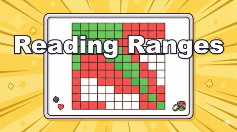 How to Read Hand Range Charts | A Beginner's Guide