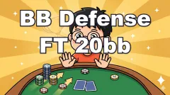 FT 20bb BB Defense Ranges | vs Open by Position [Ajo MTT Vol.5]
