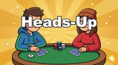 Heads-Up Guide